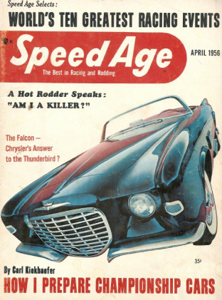 SPEED AGE 1956 APR - WORLDS 10 GREATEST EVENTS, FALCON, FURY, '56 MERCURY
